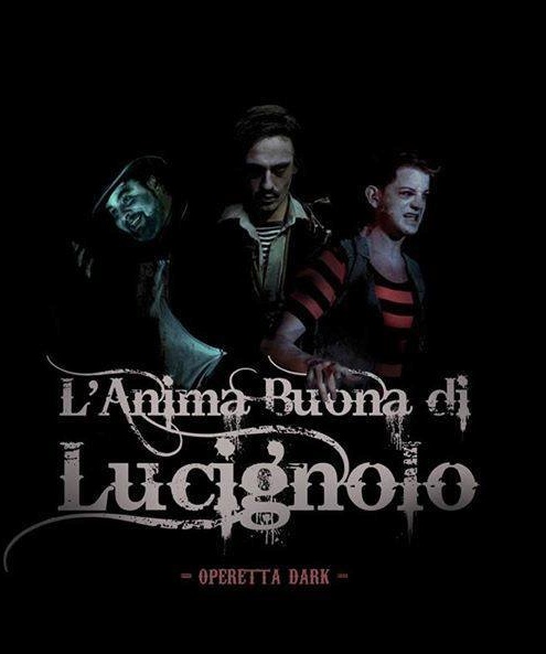 L’anima Buona di Lucignolo